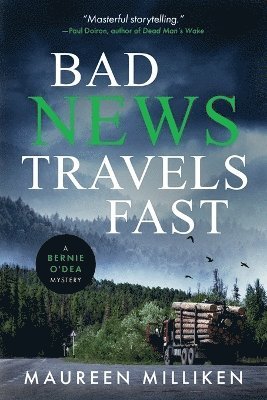 Maureen Milliken - Bad News Travels Fast, Häftad