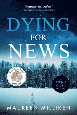 Maureen Milliken - Dying For News, Häftad