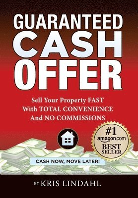Kris Lindahl - Guaranteed Cash Offer, Inbunden. Tillgänglighet: Lägg i varukorg
