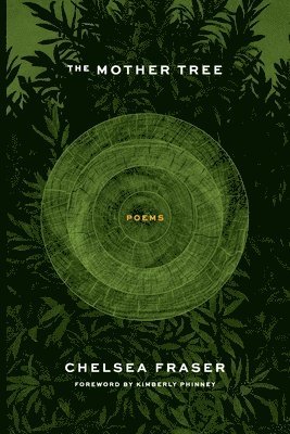 Chelsea Fraser - Mother Tree, Häftad. Tillgänglighet: Lägg i varukorg