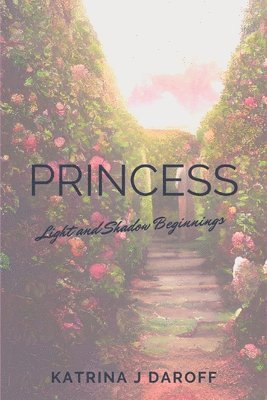 Katrina J Daroff - Princess, Häftad