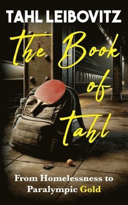 Tahl Leibovitz - Book of Tahl, Häftad
