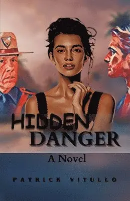 Patrick Vitullo - Hidden Danger, Häftad. Tillgänglighet: Lägg i varukorg