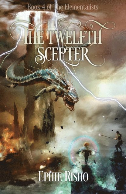 Ephie Risho - Twelfth Scepter, E-bok