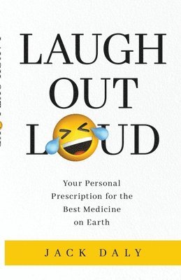 Jack Daly - Laugh Out Loud, Häftad