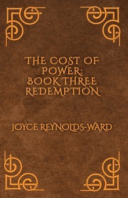 The Cost of Power: Redemption