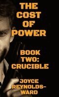 Joyce Reynolds-Ward - Cost of Power, Inbunden