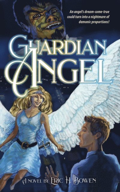 Eric H. Bowen - Guardian Angel, E-bok