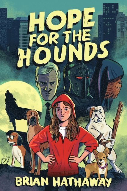 Brian Hathaway - Hope For The Hounds, E-bok