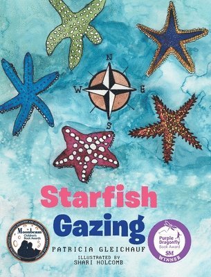 Patricia Gleichauf - Starfish Gazing, Inbunden