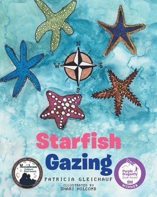 Patricia Gleichauf - Starfish Gazing, Häftad. Tillgänglighet: Lägg i varukorg