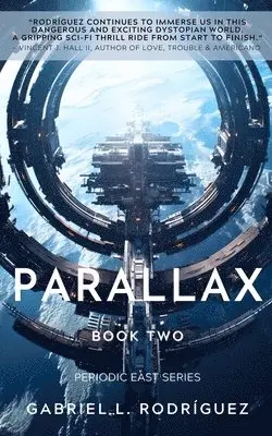 Gabriel L Rodríguez - Parallax, Häftad. Tillgänglighet: Lägg i varukorg