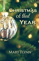 Mary Flynn - Christmas of that Year, Häftad. Tillgänglighet: Lägg i varukorg