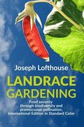 Landrace Gardening
