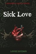 Sick Love