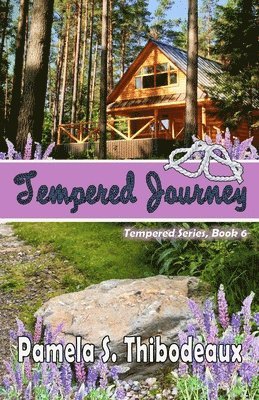 Pamela S Thibodeaux - Tempered Journey Print, Häftad