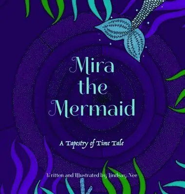 Lindsay Nee - Mira the Mermaid, Inbunden. Tillgänglighet: Lägg i varukorg