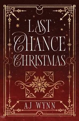 Aj Wynn - Last Chance Christmas: A cozy holiday mystery romance novella, Häftad. Tillgänglighet: Lägg i varukorg