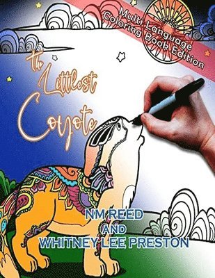 Nm Reed And Whitney Lee Preston - littlest Coyote (Multi Language Coloring Edition), Häftad