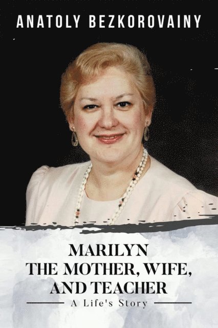 Anatoly Bezkorovainy - Marilyn, E-bok