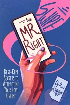 Swipe for Mr. Right, Häftad