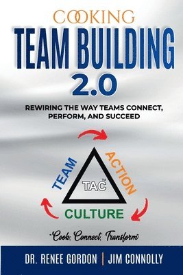 Renee Gordon, Jim Connolly - Cooking Team Building 2.0, Häftad