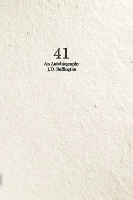 J D Buffington - 41, Häftad. Tillgänglighet: Lägg i varukorg