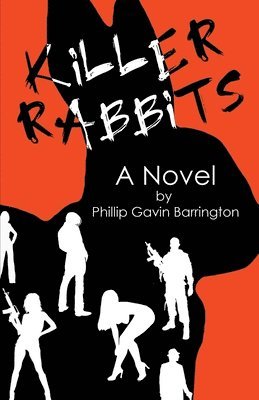 Phillip Gavin Barrington - Killer Rabbits, Häftad
