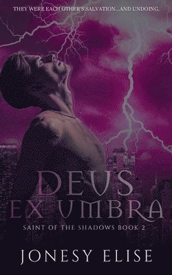 Jonesy Elise - Deus Ex Umbra, Häftad