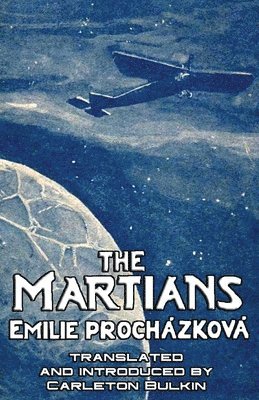Emilie Procházková - Martians, Häftad