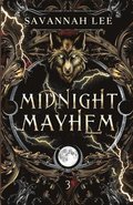Midnight Mayhem