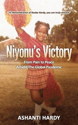 Ashanti Hardy - Niyonu's Victory, Häftad
