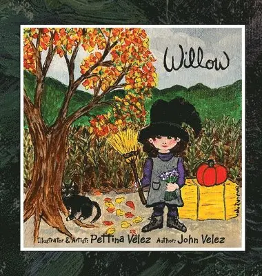 Pettina Velez - Willow, Inbunden. Tillgänglighet: Lägg i varukorg