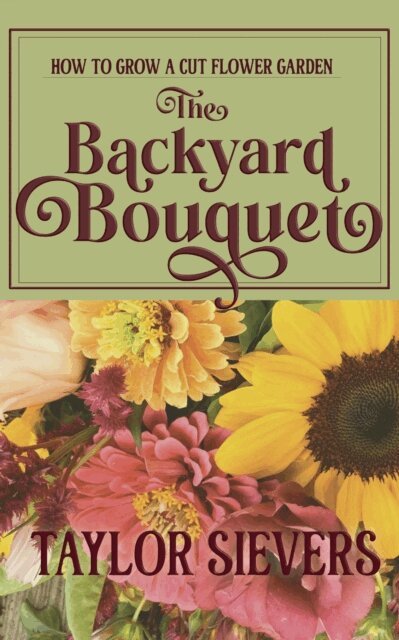 Backyard Bouquet