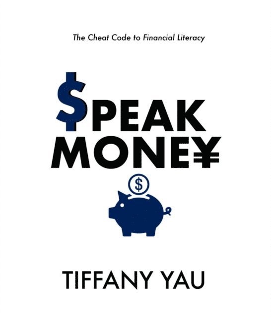 Tiffany Yau - Speak Money, E-bok