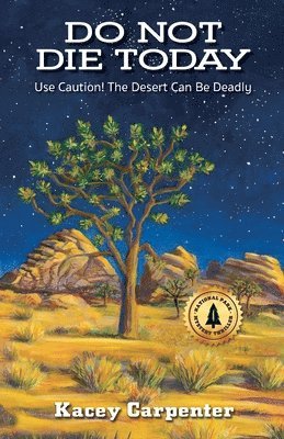 Kacey Carpenter, Jonathan Starke - Do Not Die Today, Häftad