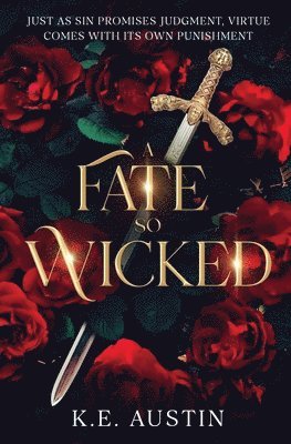 K E Austin - Fate so Wicked, Häftad