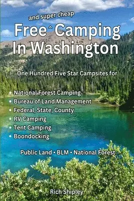Rich Shipley - Free and Super Cheap Camping in Washington, Häftad. Tillgänglighet: Lägg i varukorg