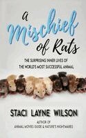 Staci Layne Wilson - Mischief of Rats, Häftad