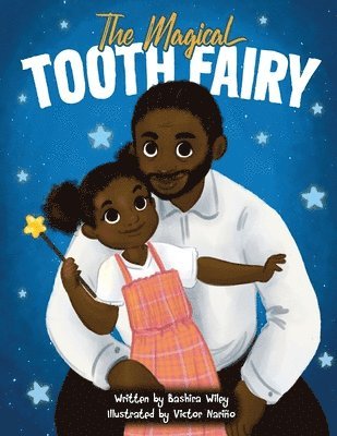 Bashira Wiley - Magical Tooth Fairy, Häftad. Tillgänglighet: Lägg i varukorg