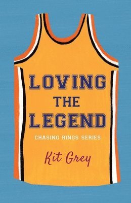 Kit Grey - Loving the Legend, Häftad