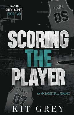 Kit Grey - Scoring the Player, Häftad