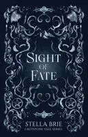 Stella Brie - Sight of Fate, Häftad. Tillgänglighet: Lägg i varukorg