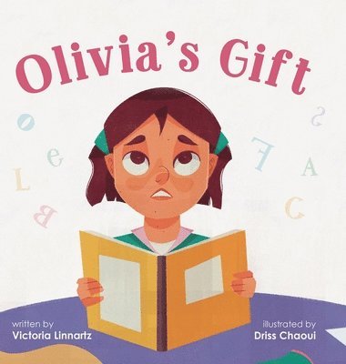 Victoria Linnartz - Olivia's Gift, Inbunden