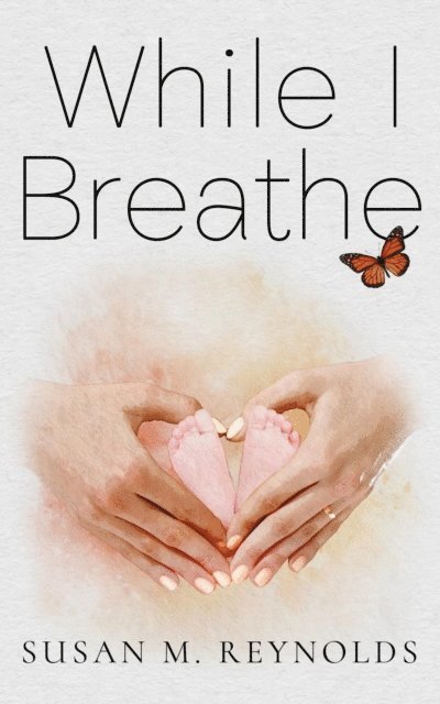 Susan Reynolds - While I Breathe, E-bok