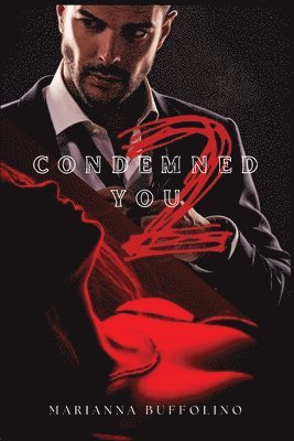 Marianna Buffolino - Condemned to You, Häftad