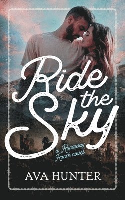 Ava Hunter - Ride the Sky, Häftad