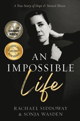 Sonja Wasden, Rachael Siddoway - Impossible Life, Häftad