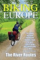 Robert Downes - Biking Europe - The River Routes, Övrigt