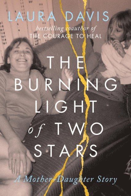 Laura Davis - Burning Light of Two Stars, E-bok